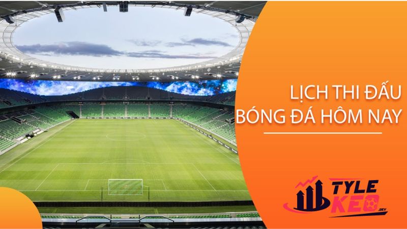 Lịch Thi Đấu Các Trận Cầu Sắp Diễn Ra 1 Lịch thi đấu bóng đá tại giamcanhieuqua.net